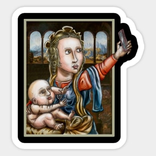 Madonna of the Selfie Sticker